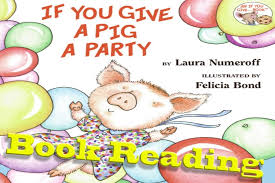 This video is about if you give a mouse a brownie | read aloud | storytime | jacqueline mitchell If You Give A Pig A Party Book Read Youtube