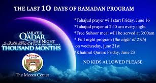 Eve of destiny (laylatul qadr) is the night, which is the most blessed and excellent of all nights. Lailatul Qadar The Mecca Center