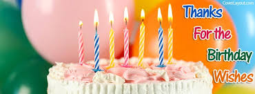 Friend Happy Birthday Images For Facebook Timeline Thanks For The Birthday Wishes Cake Facebook Cover Thanks For Birthday Wishes Birthday Wishes Cake Birthday Wishes