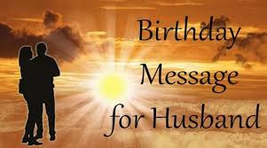 Here are birthday wishes you can offer your wife with or without an actual gift. Birthday Messages To Husband Smaple Love Birthday Wishes