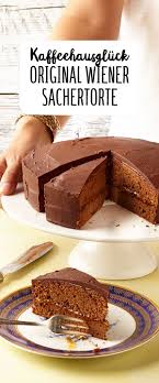 Wiener Sachertorte Original Sachertorte Rezept Kuchen Rezepte Kuchen Und Torten
