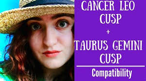 The cancer leo cusp is the short arc of time separating the last degrees of cancer from the first degrees of leo. Pisces Aries Cusp Compatibility With Cancer Leo Cusp Gemini Cancer Cusp The Cusp Of Magic Gemini Cancer Cusp In Love
