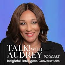 Talk! with Audrey: John Stamos, Film and Theater Actor and Philanthropist:  Ways to Prioritize Health and Good Nutrition