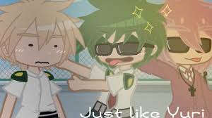 Looking for online definition of ybc or what ybc stands for? Just Like Yuri Meme Bnha X Ybc Gacha Club Youtube