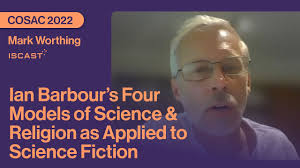 Applying Ian Barbour's Models of Science & Religion to Science Fiction