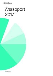 Sbanken gir deg en enklere bankhverdag. Sbanken Annual Report 2017 Norwegian Annual Report Promotion Euroland