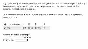 Probability With Discrete Random Variable Example Video Khan Academy