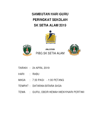 Laporan dokumentasi sambutan hari guru tahun 2016 sekolah kebangsaan tengku mahkota. Kertas Kerja Sambutan Hari Guru 2019