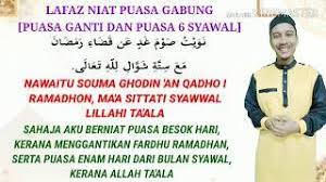Dalam hal mengganti puasa, niat puasa qadha/ganti haru diketahui bahkan dipahami guna memperlancar proses awal pergantian puasa. Lafaz Niat Puasa Gabung Puasa Qadha Ganti Ramadhan Puasa 6 Hari Bulan Syawal Rumi Mudah Dan Ringkas Youtube
