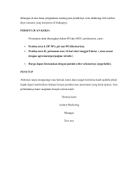 Kami berharap agar penawaran ini dapat dilanjutkan dalam proses kerjasama yang lebih professional dan proporsional sehingga dapat membawa keuntungan bagi kedua belah pihak. Contoh Proposal Penawaran Kerjasama