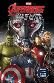 Marvel Avengers: Age of Ultron – Book of the Film - Scholastic Shop