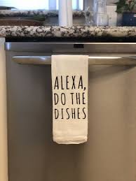 Check spelling or type a new query. Alexa Do The Dishes Tea Towel Kitchen Towel Decor Amazon Echo Home Amazon Ad Kitchen Tea Towels Kitchen Decor Kitchen Tea
