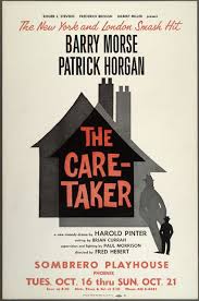 Going For A Pinter Pinter Caretaker English Literature
