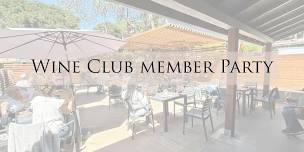 Wine Club Party – Carmel Valley