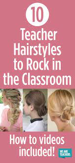 10 Teacher Hairstyles To Rock In The Classroom Teacher Hairstyles Teacher Hair Work Hairstyles