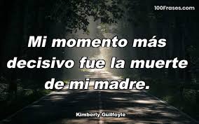 Frases De Fallecimiento Coleccion De Las Mejores Frases Y Refranes Con Imagenes