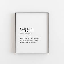 Vegan Gift Vegetarian Vegan Decor Printable Wall Art Etsy Quote Posters Printable Wall Art Etsy Word Definitions