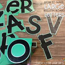 Online bulletin boards are packed with features and their interface is designed to encourage chatter. How To Make Large Bulletin Board Letters Lucky Little Learners
