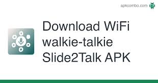 Descarga zello walkie talkie y disfrútalo en tu iphone, ipad y ipod touch. Wifi Walkie Talkie Slide2talk Apk 1 7 4 Android App Download