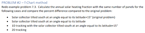 Solved Problem 2 F Chart Method I Solar Heating Fraction