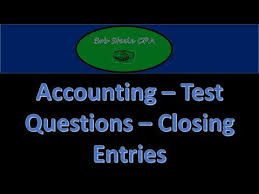Test Question Practice Problems 400 Part 1 Closing Entries Accounting Financial Accounting Learn Accounting