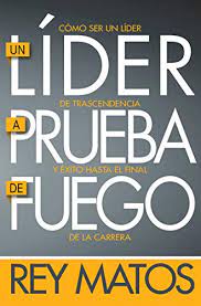 We provide items designed and manufactured in. Un Lider A Prueba De Fuego Como Ser Un Lider De Trascendencia Y Exito Hasta El Final De La Carrera Spanish Edition Ebook Matos Rey Amazon De Kindle Shop