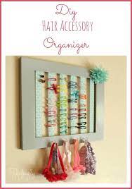 Diy Hair Accessory Organizer Fabulessly Frugal Diy Hair Accessories Organizer Organizing Hair Accessories Diy Hair Accessories
