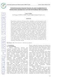 The journal covers food security, development, diversification, and utilization of waste which includes the process of handling, processing, distribution and security. Pdf Perencanaan Disain Pengelolaan Sumberdaya Perikanan Berbasis Sistem Informasi Manajemen