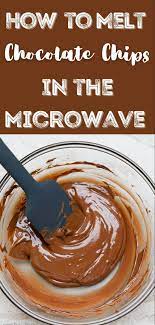 How To Melt Chocolate Chips In The Microwave In 2021 Melting Chocolate Chips Melting Chocolate Chocolate Chip