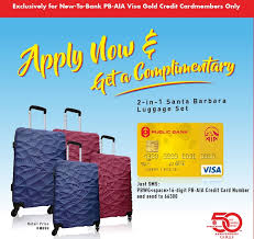 United overseas bank uob goldcentro. Public Bank Credit Card Promotion Complimentary 2 1 Santa Barbara Luggage Set With Pb Aia Visa Gold Credit Card