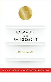 5 Livres Qui Ont Change Ma Vie D Entrepreneure Marie Kondo Livre Konmari Et Methode Konmari
