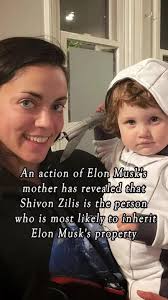 An action of Elon Musk's mother has revealed that Shivon Zilis is the  person who is most likely to inherit Elon Musk's property #usa🇺🇸  #celebrity #fyp #fyppppppppppppppppppppppp