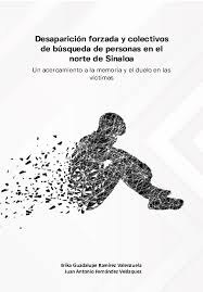 PDF) Prologo de libro "Desaparición forzada y colectivos de búsqueda de  personas a la memoria y el duelo de las víctimas (2023)".