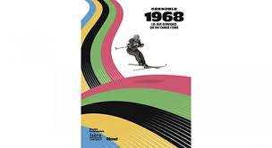 Grenoble 1968 Des Jeux Historiques Grenoble Historique Jeux