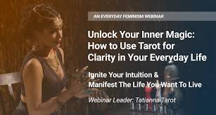 I was embracing spirituality in my life personally, but was still uncertain about making it the center of my professional life. Unlock Your Inner Magic How To Use Tarot For Clarity In Your Everyday Life Everyday Feminism