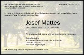 Check below for more deets about josef mattes. Traueranzeigen Von Josef Mattes Schwaebische De Trauerportal