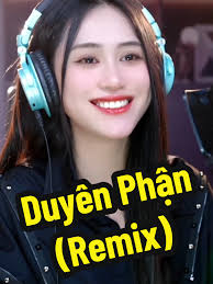 Duyên Phận (Remix)