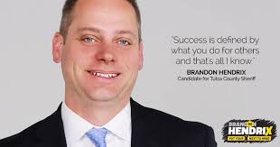 Brandon Hendrix for Tulsa County Sheriff