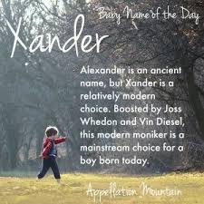Xander Baby Name Of The Day Appellation Mountain Biblical Baby Names Boy Baby Names Biblical Names
