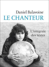 Discover top playlists and videos from your favorite artists on shazam! Le Chanteur Chansons Daniel Balavoine Livres Furet Du Nord