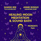 Healing Moon Meditation and Sound Bath event image