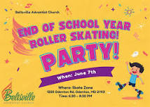 End of School Year Roller Skating Party