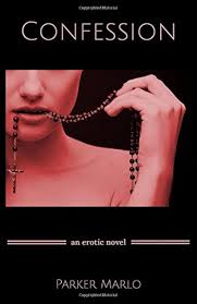 Confession: An Erotic Novel: Amazon.co.uk: Marlo, Parker: 9781946595041:  Books