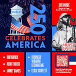 Burley Celebrates America 250 Fourth of July