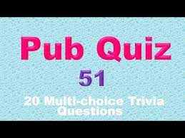 The auto editors of consumer guide studebaker was proud to be first by far with a p. Pub Quiz 51 20 Trivia Questions And Answers Youtube