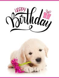 I hope we'll always be together until our life time. Cute Puppy Birthday Online
