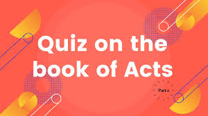 There will be one evening set aside for young people between the age of 12 and . Bible Quiz On Acts Part 1 Bible Quiz Questions And Answers On Acts Youtube