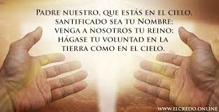 Keep it private or share with friends. Padre Nuestro La Oracion Dedica A Nuestro Creador Julio 2021