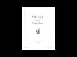 Thirst Poems By Mary Oliver Full Audiobook Youtube In 2020 Poems Writing Poems Mary Oliver