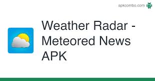 Download weather radar app—weather live maps, storm tracker for android on aptoide right now! Weather Radar Meteored News Apk 7 4 2 Free Android App Download